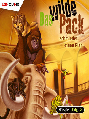 cover image of Das wilde Pack, Folge 2
